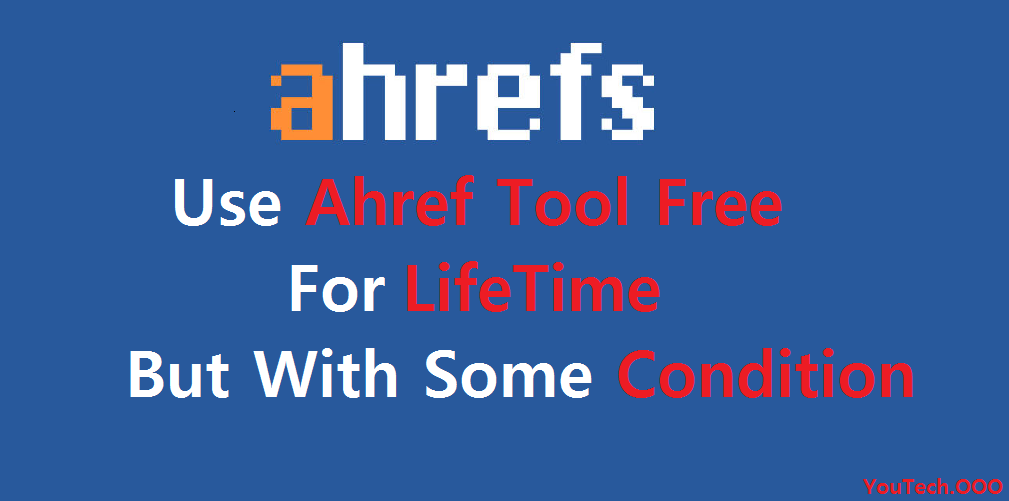 ahref-tool-free-tricks