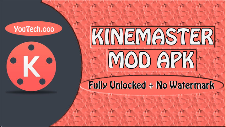 Kinemaster Mod Apk 2020 - Premium Features + No Watermark