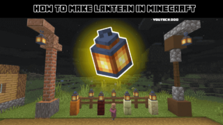 how to make lantern in minecraft