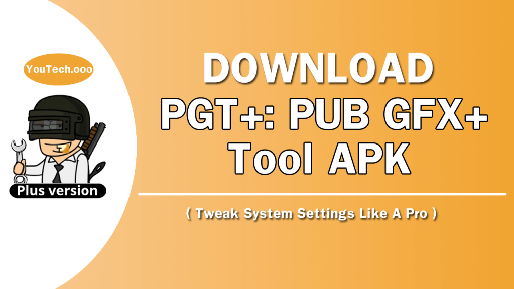 PUB GFX Plus Tool APK