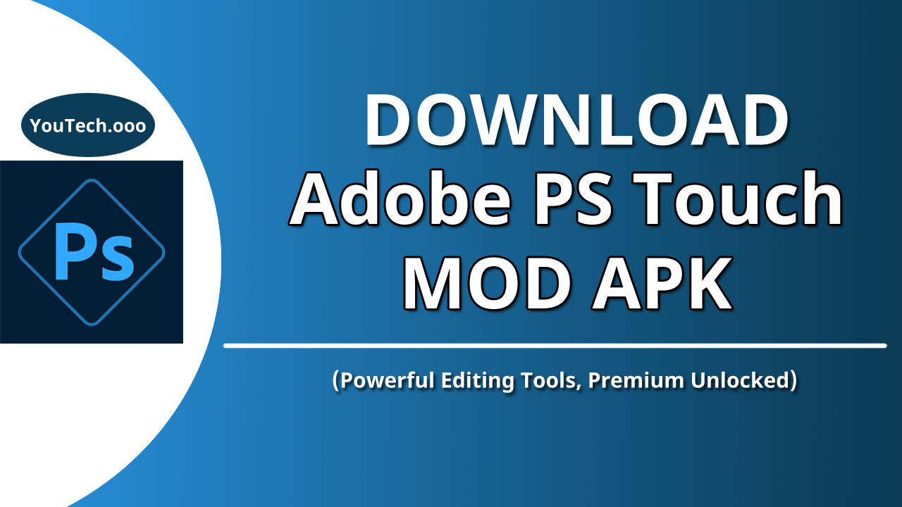 PS Touch MOD APK  (Adobe Photoshop Express)