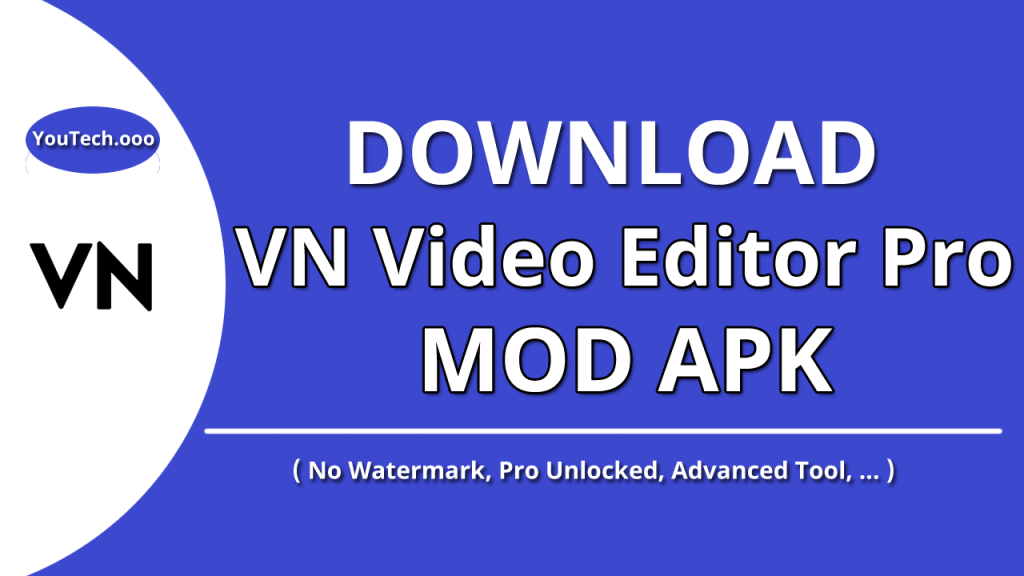 Download VN Video Editor